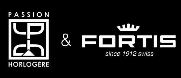 Passion Horlogère & Fortis