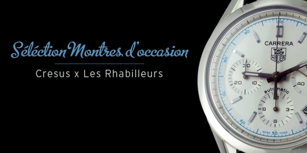 Montres d’occasion – Sélection #Cresus #6