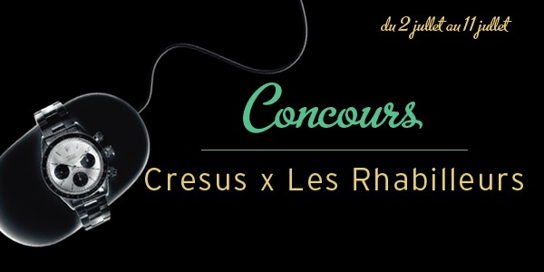 Concours Les Rhabilleurs x Cresus !