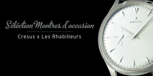 Montres d’occasion – Sélection #Cresus #8