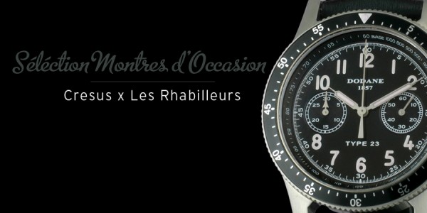 Montres d’occasion : Sélection Cresus #21