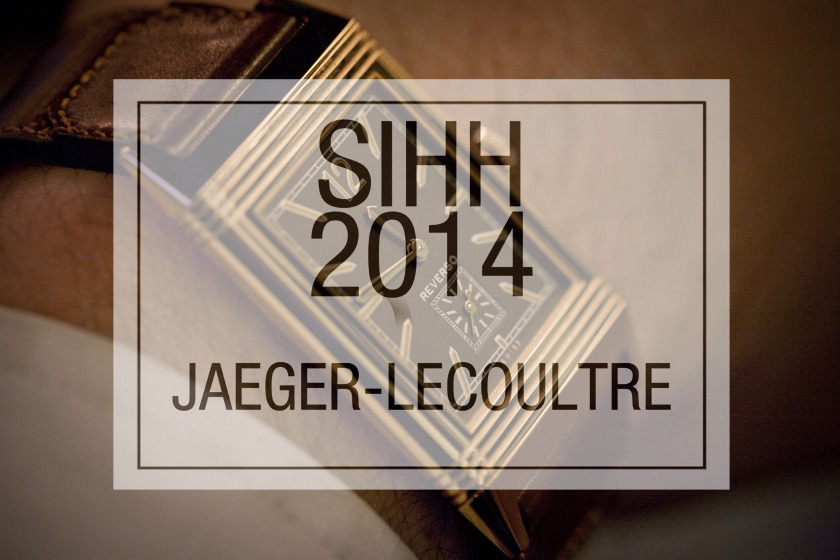 Les nouveautés Jaeger-LeCoultre du SIHH 2014