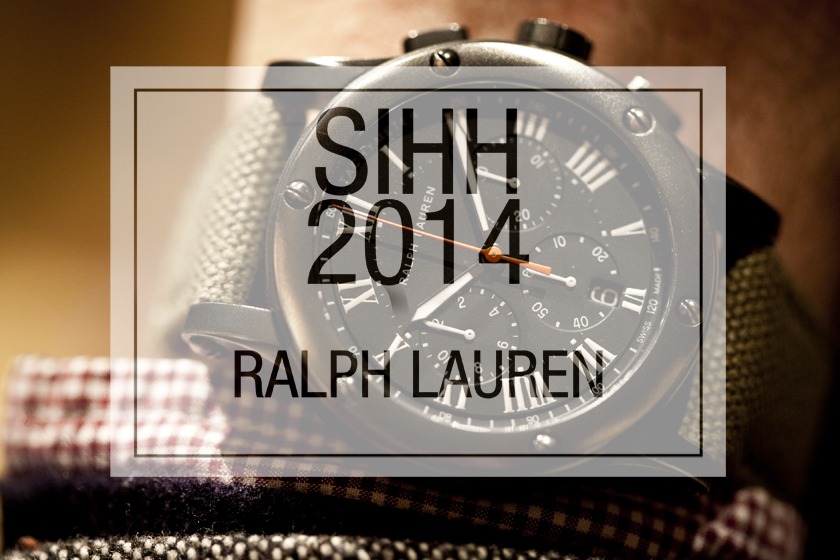 Les nouveautés Ralph Lauren du SIHH 2014