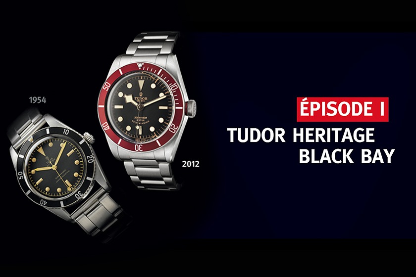 Les Trésors de Tudor – Episode 1 : Tudor Heritage Black Bay