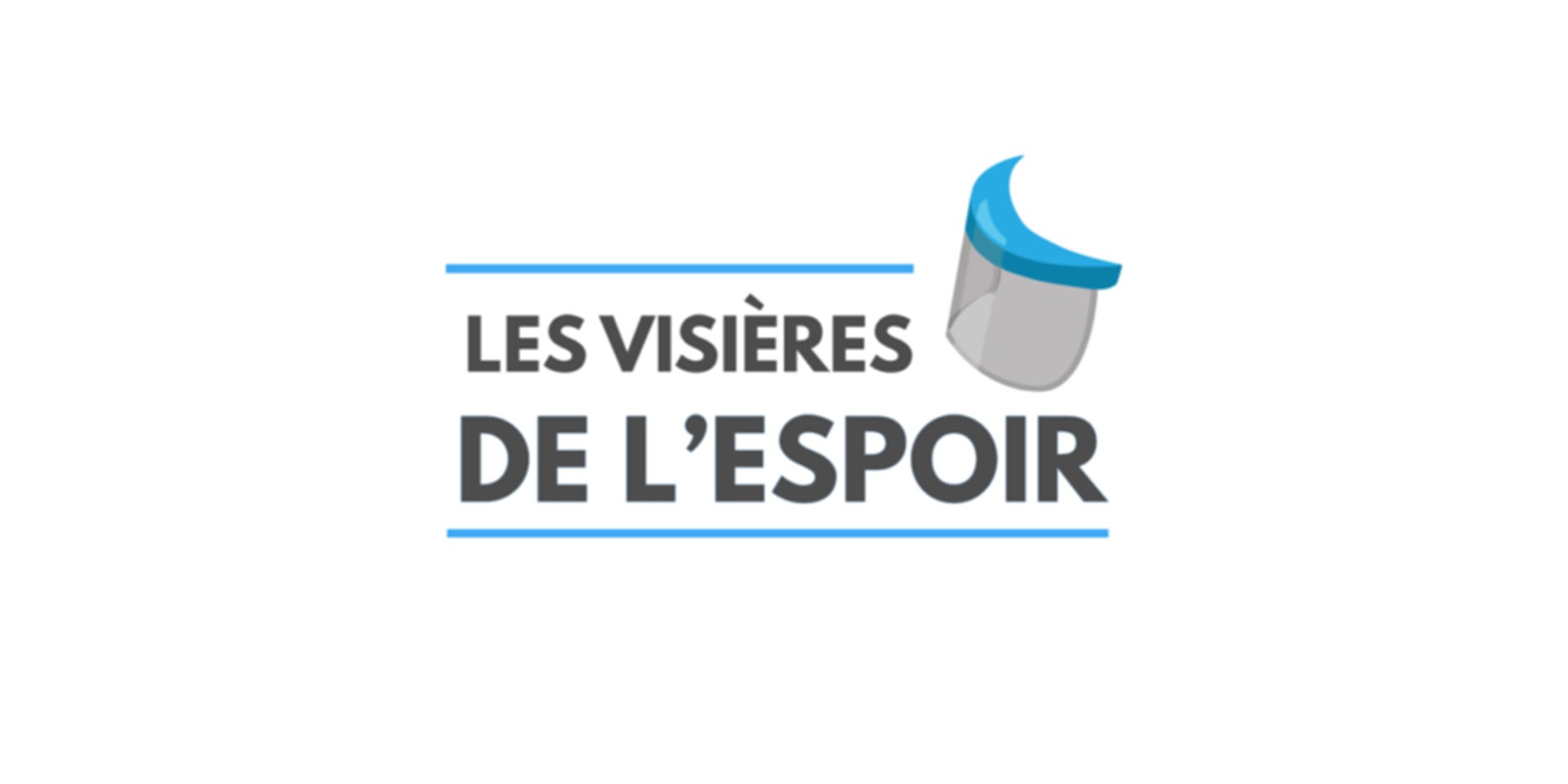 Les visières de l'espoir